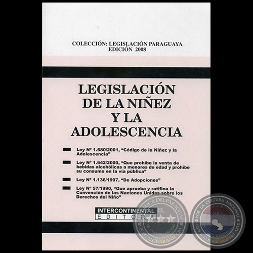 LEGISLACIÓN DE LA NIÑEZ Y LA ADOLESCENCIA - Año 2008